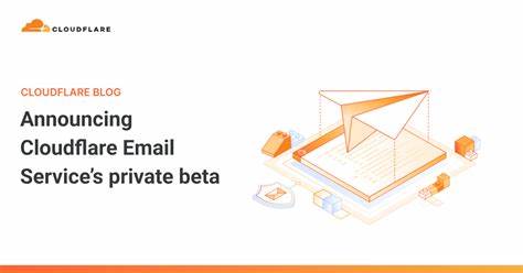 全面解析Cloudflare邮件服务私测版本的功能特色及其对开发者电子邮件发送和接收体验的提升,探讨该服务如何帮助应用实现高效、可靠的邮件通信,保障邮件送达率与安全性,助力构建智能自动化工作流和创新用户体验。
