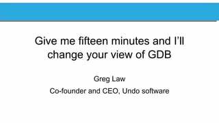深度解读Greg Law在CppCon 2015上关于GDB调试器的演讲要点与实战技巧,帮助C++开发者掌握现代GDB使用方法、提高调试效率并融入日常工作流程。
