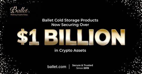 Ballet作为领先的非托管冷钱包提供商,凭借独特的安全技术和便捷的用户体验,实现了用户加密资产突破十亿美元大关,彰显数字资产自我保管的重要性和未来发展潜力。公司六周年之际,进一步深化生态合作,推动加密资产安全管理行业迈向新高度。
