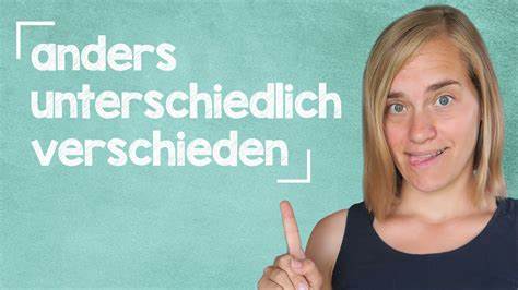全面讲解德语表达"verschieden von"和"unterschiedlich von"的细微差别及其在实际语言环境中的应用,帮助学习者提高德语表达准确性和地道性。
