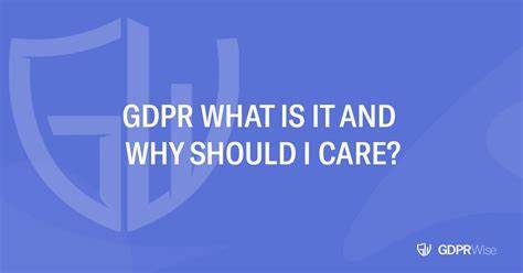 深入探讨GDPR(通用数据保护条例)的核心内容、实施背景及其对企业和个人的重要影响,帮助企业理解合规的必要性及带来的商业价值。
