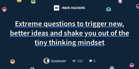 探索极端头脑风暴问题,帮助企业和团队打破常规思维限制,激发创新潜力,从而产生更具颠覆性的想法,实现产品和商业模式的飞跃式发展。本文深入分析多种极端思维方式,助力提升创新效率和战略突破。
