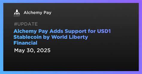 Alchemy Pay通过整合USD1入金通道,携手World Liberty Financial拓展了稳定币的使用范围和便捷性。本文详细解析此次合作的意义及其对数字支付与跨境交易的深远影响。
