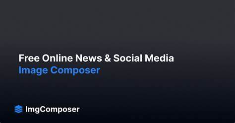 了解如何利用免费图像合成工具,为在线新闻和社交媒体创建专业、高品质的视觉内容,提升品牌形象和用户参与度。探索工具功能、使用场景及优化技巧,助力内容创作者打造引人注目的视觉素材。
