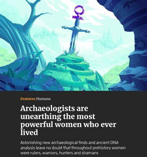 随着考古技术和古DNA分析的进步,科学家纷纷发现史前社会中女性扮演着统治者、战士、猎人和巫师的重要角色,这正重新定义我们对古代性别和权力结构的认知。
