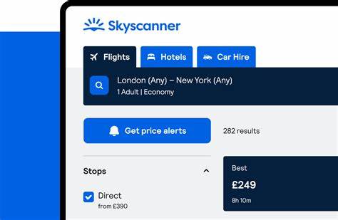 通过高效使用Skyscanner,旅客可以轻松找到最佳机票优惠,优化旅行预算,享受更加便捷和经济的出行体验。本文详细介绍了Skyscanner的功能优势及实用技巧,助您轻松锁定心仪航班的优惠价格。

