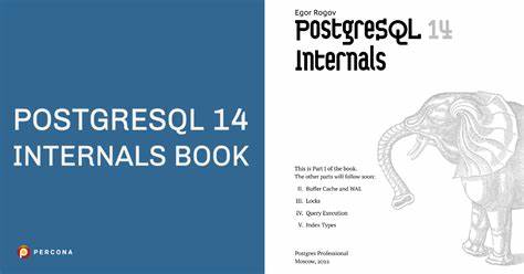 全面探讨PostgreSQL 14的内部机制与优化技术,助力数据库管理员和开发者深入理解核心架构,实现性能最大化和稳定运行
