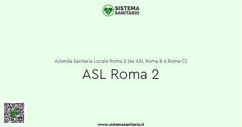 全面介绍ASL Roma 2的机构架构、就医服务、在线系统、常用表格与办公时间,帮助居民与患者高效获取医疗资源和官方资讯
