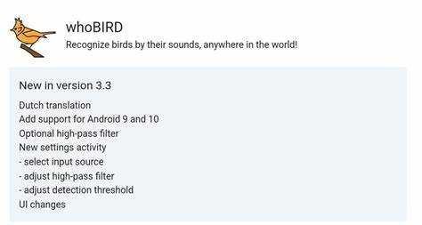 随着谷歌对身份认证政策的调整,备受欢迎的鸟类声音识别应用whoBIRD将不再支持认证安卓设备。本文深入解析whoBIRD的技术特点、政策变动带来的影响,以及鸟类爱好者和开发者应如何适应这一转变。
