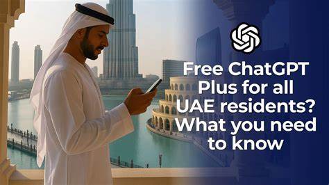 深入解析阿联酋ChatGPT Plus是否免费开放的消息,探讨背后的技术合作与市场影响,帮助读者全面了解阿联酋人工智能服务的最新动态和发展趋势。
