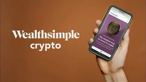 First Regulated Crypto Trading Platform in Canada. - Wealthsimple