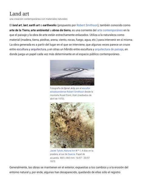 土地艺术作为20世纪末兴起的艺术形式,通过直接介入自然环境,创造出与自然和时间深度互动的作品。本文深入探讨土地艺术的起源、特点、代表艺术家及其对当代艺术的影响,展现其独特的美学价值和文化意义。
