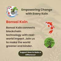 Bonsai Koin通过推出BOKO水龙头应用测试版,开创了加密货币与环境保护相结合的新模式。该项目基于币安智能链,致力于通过技术创新推动全球植树造林,助力生态可持续发展。
