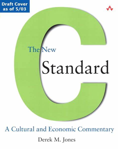 从经济和文化角度解析《The New C Standard: An Economic and Cultural Commentary》的核心观点与实用价值,聚焦可读性、编码准则、人类认知与源码度量,为构建更有效的C语言编码规范提供可操作的思路和建议。
