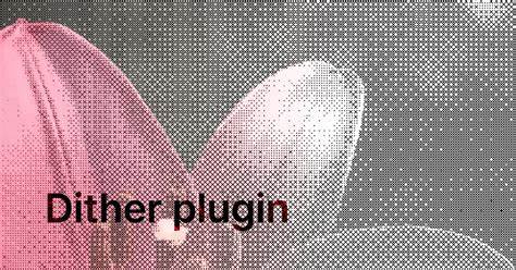 深入解析Dither插件如何通过CSS滤镜实现独特的抖动效果,帮助设计师和前端开发者轻松赋予网页元素复古艺术感,提升视觉吸引力和用户体验。
