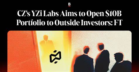 近日,Binance联合创始人张健峰(CZ)及其旗下投资机构YZi Labs针对媒体关于其拟对外开放百亿美元投资公司的报道进行了坚决澄清。本文深入解析事件始末,剖析YZi Labs的发展定位,以及CZ对相关报道的回应,探讨加密货币行业新形势下投资机构的变化与未来趋势。
