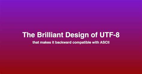 深入探讨UTF-8编码的设计理念、工作原理及其在全球字符编码中的重要角色,揭示它如何实现与ASCII的完美兼容,并推动信息技术多语言处理的发展。
