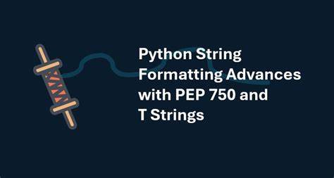 围绕 PEP 750 模板字符串规范与 tstr 库展开的全面导览,涵盖安装、核心功能、向后兼容实现、实际使用场景、安全建议与迁移策略,帮助开发者在不同 Python 版本中高效、安全地使用模板字符串
