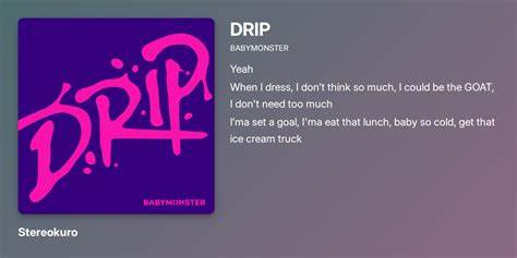 围绕BABYMONSTER单曲《CLIK CLAK》与专辑DRIP,从歌词主题、音乐制作、舞台编排、时尚意象与市场反响多维度剖析,帮助读者更好理解歌曲的文化意义与商业价值
