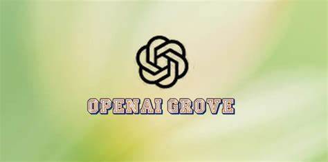 OpenAI Grove是专为处于创业早期阶段的技术人才设计的独特项目,旨在通过深度资源支持和社区协作,推动AI创新与创业。本文深入介绍了OpenAI Grove的背景、特点、参与方式及其对未来AI创业生态系统的重要影响。

