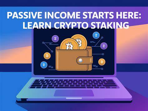 深入探讨锁定加密货币的机制及其如何成为稳定且高效的被动收入来源,帮助读者全面了解质押(staking)背后的原理与优势。
