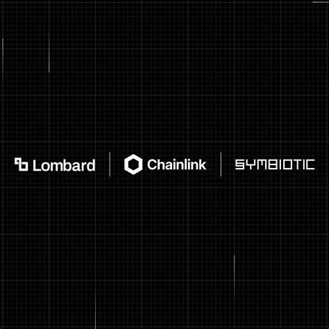 Symbiotic与Chainlink及Lombard合作,通过集成Chainlink跨链互操作协议(CCIP),推动了Lombard质押比特币(LBTC)的跨链转账,实现了更高效、更安全的多链资产流动,同时推出优厚收益的新型质押金库,强化了DeFi生态的创新与发展。
