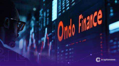 随着区块链技术的不断发展,Ondo Finance在以太坊平台上推出了美股代币化产品,打破传统股票交易的界限,实现更加高效透明的资产流通。这一举措为投资者带来了前所未有的便利和机遇,推动了金融科技领域的创新发展。
