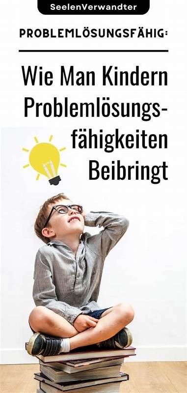 探讨如何在家庭与学校环境中有体系地培养儿童的问题解决能力,覆盖不同年龄阶段的策略、具体活动、教育方法、情绪支持与评估方式,帮助父母和教育者打造孩子面对复杂情境时的思维与行动力。
