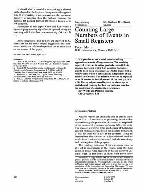 本文深入探讨了1978年Robert Morris提出的在小寄存器中计数大量事件的创新技术,揭示了该方法在现代电子设计与计算中的应用价值及其精准控制误差的优势。通过介绍核心原理与实际应用,帮助读者理解如何利用有限资源实现大规模事件计数。
