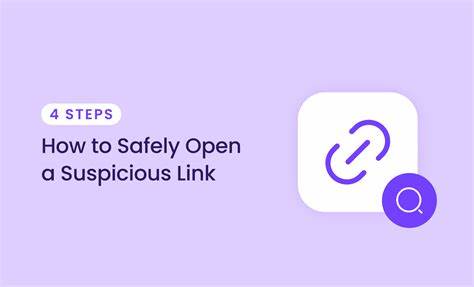 介绍在现代网络环境下识别、评估并安全打开可疑链接的实用方法与防护思路,涵盖单机沙箱、虚拟化隔离、远程浏览、URL 检测与隐私防护等关键技术与注意事项,以便在不牺牲便利性的前提下最大限度降低风险
