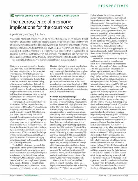 探讨记忆如何在神经层面被编码、巩固与重构,揭示目击证词易受误导与压力影响的机制,并提出基于科学的法庭取证与陪审建议,推动证据评估与司法程序的改进。
