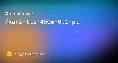 深入解析KaniTTS文本转语音模型的创新架构、核心功能及应用前景,讲述如何通过高效的参数设计实现低延迟、高质量的语音合成,助力多语言语音交互和人工智能的未来发展。
