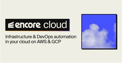 探索Encore Cloud如何通过自动化基础设施管理、内置观测和文档支持,帮助企业提升开发效率,实现云端应用的快速部署和持续交付。了解其与传统工具如Terraform的区别,以及如何无缝集成AWS和GCP,实现无锁定的灵活开发环境。

