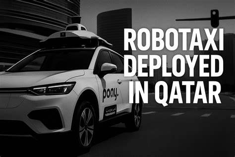 Pony.ai与卡塔尔最大运输服务提供商Mowasalat合作,在多哈公共道路测试自动驾驶出租车。该合作旨在推动自动驾驶技术适应卡塔尔的气候、交通和基础设施,助力实现国家交通安全和效率的目标。
