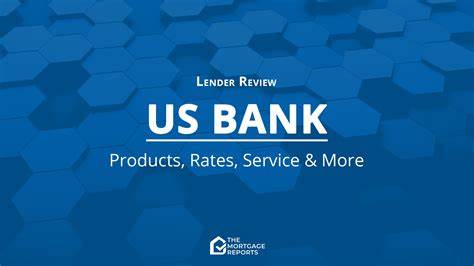 U.S. Bank 房贷全面评测 2025:产品、利率与购房策略解析
