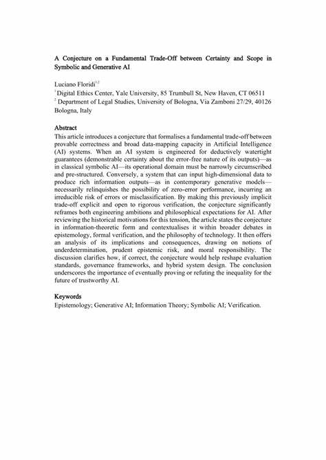 深入探讨符号人工智能与生成式人工智能之间在确定性与适用范围方面的核心矛盾,解析这一权衡如何影响人工智能系统的设计、应用及未来发展。文章结合信息理论、哲学及工程视角,阐明这一命题对可信AI、系统评估和治理框架的深远意义。
