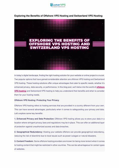 深入探讨离岸VPS托管服务如何在隐私保护、自由访问网络资源及增强用户控制权方面提供独特优势,助力个人及企业实现更安全、高效的网络体验。
