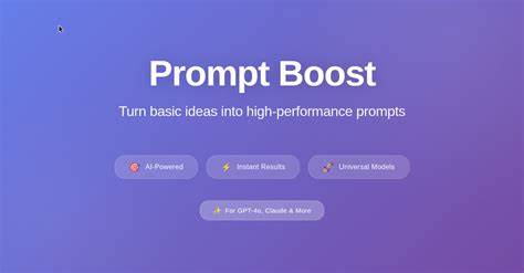 探索PromptBoost如何通过先进的AI提示词优化技术,帮助用户将简单的提示转化为高效能输出,提升内容创作、市场营销和项目开发的成功率,开启智能提示工程的新纪元。

