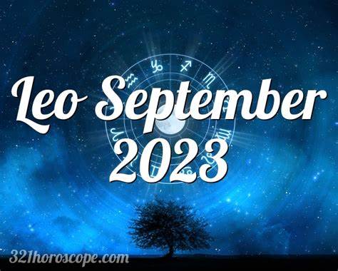 Leo September Horoscope • Leo Monthly Horoscope